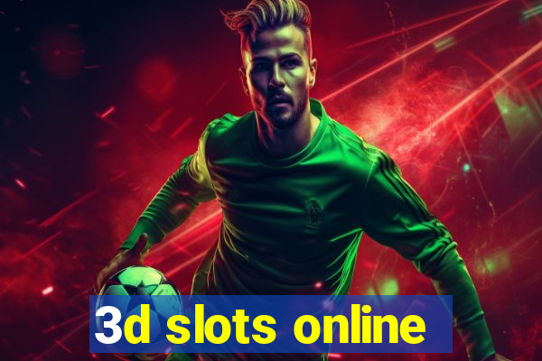 3d slots online