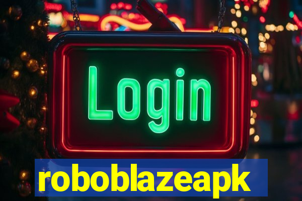 roboblazeapk