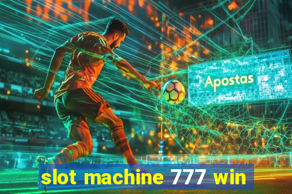 slot machine 777 win