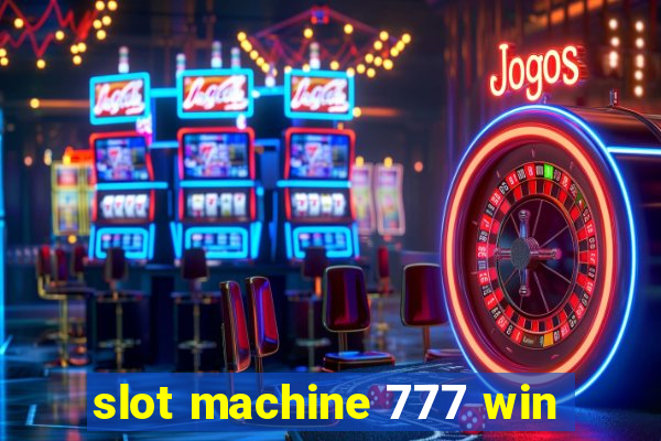 slot machine 777 win