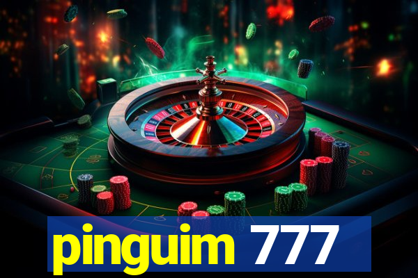 pinguim 777