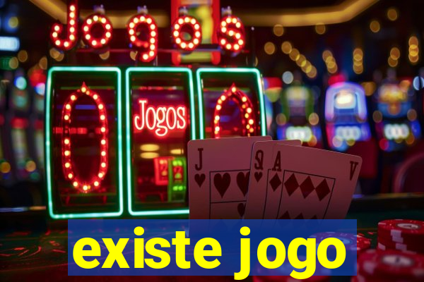 existe jogo