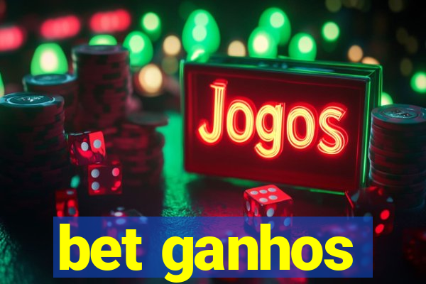 bet ganhos