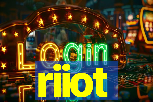 riiot