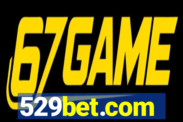 529bet.com