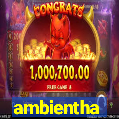 ambientha