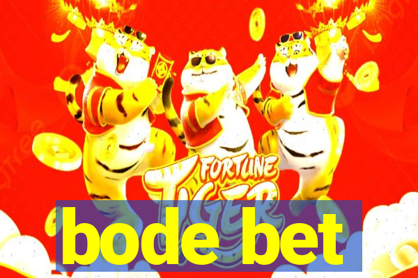 bode bet