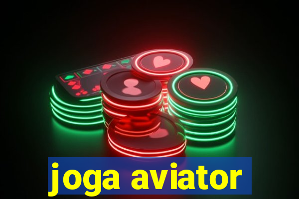 joga aviator