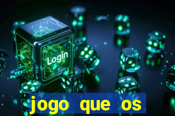 jogo que os famosos estao jogando para ganhar dinheiro