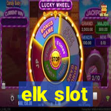 elk slot