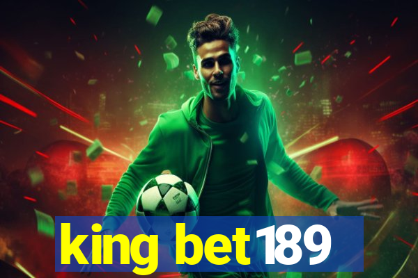 king bet189