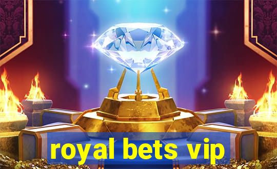 royal bets vip