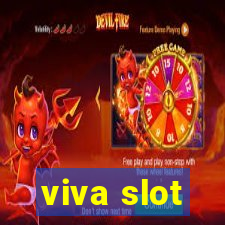 viva slot