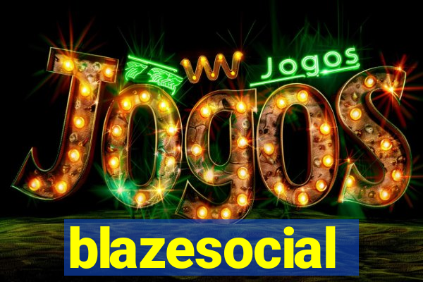 blazesocial