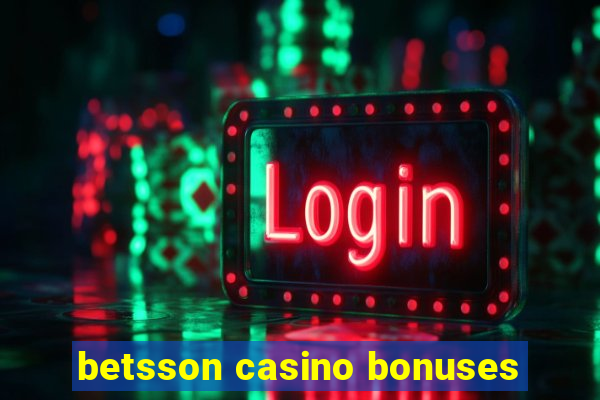 betsson casino bonuses