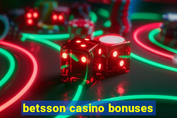 betsson casino bonuses