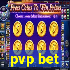 pvp bet