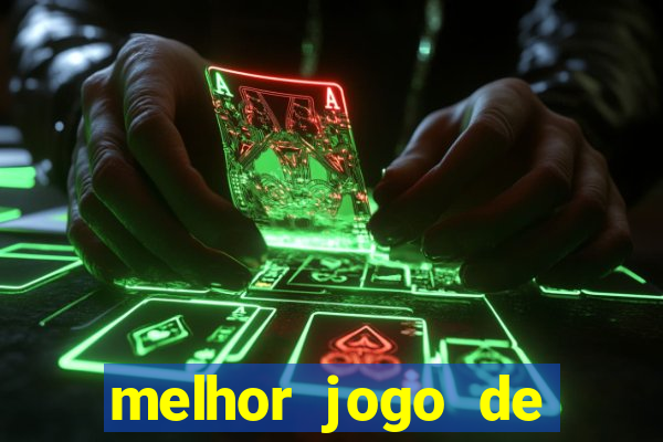 melhor jogo de cassino online