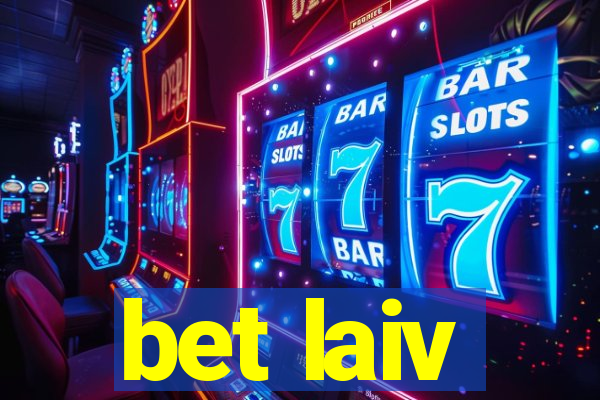 bet laiv