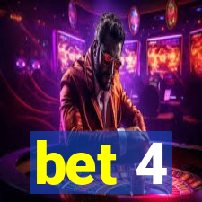 bet 4