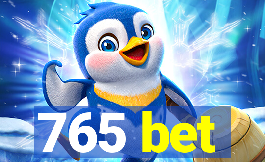 765 bet