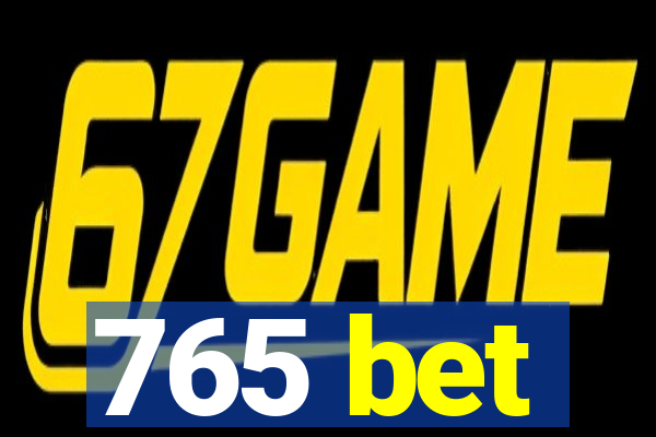 765 bet