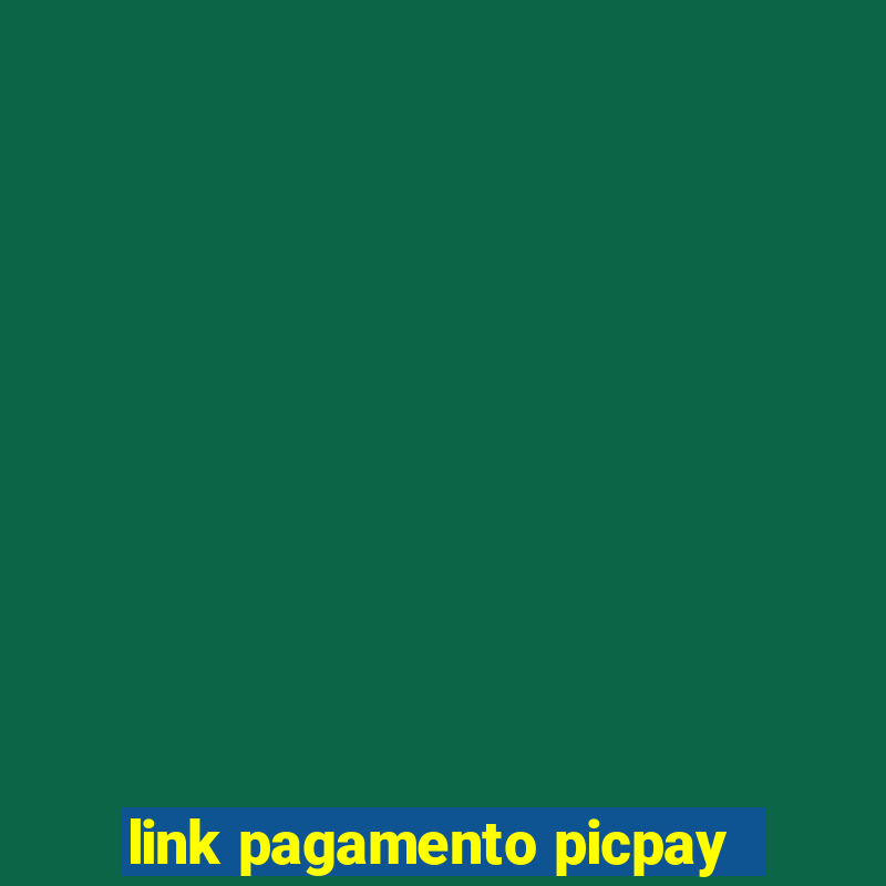 link pagamento picpay