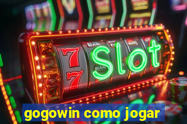 gogowin como jogar