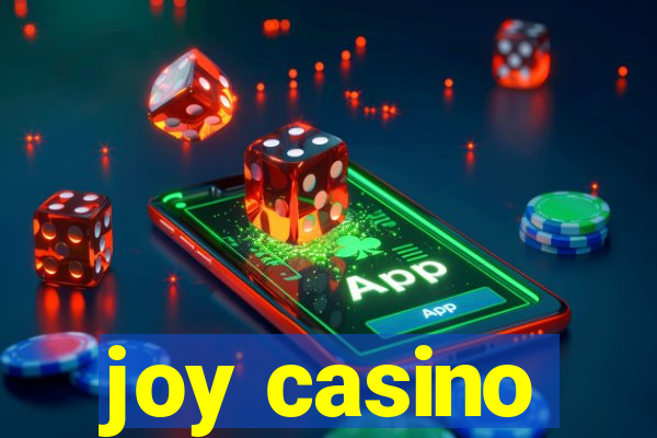 joy casino