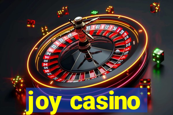 joy casino