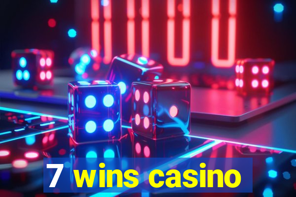 7 wins casino