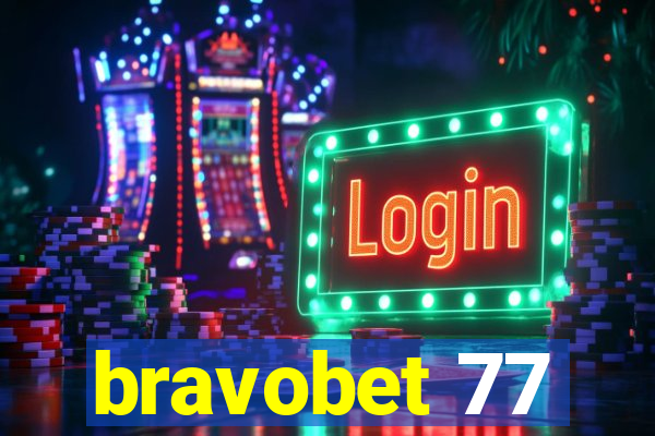 bravobet 77