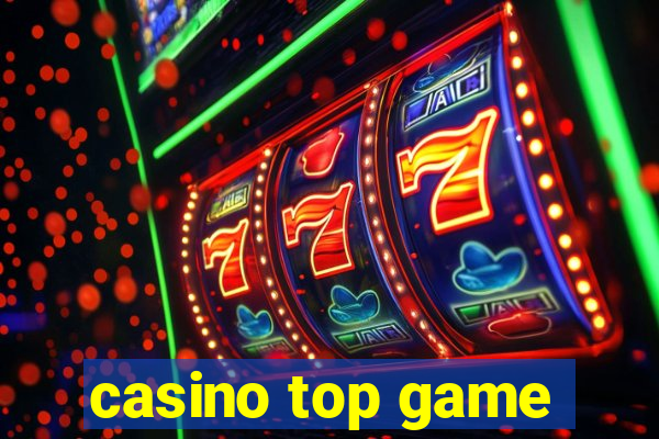 casino top game