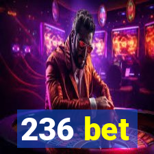 236 bet