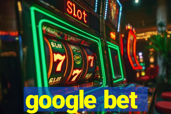 google bet