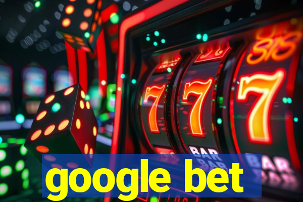 google bet