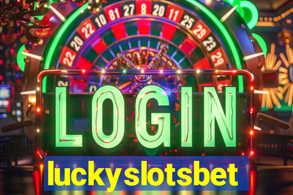 luckyslotsbet