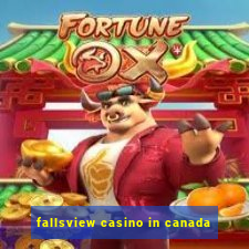 fallsview casino in canada