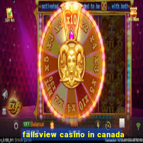 fallsview casino in canada