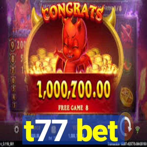 t77 bet