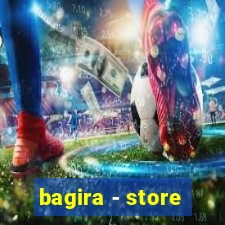 bagira - store