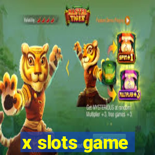 x slots game