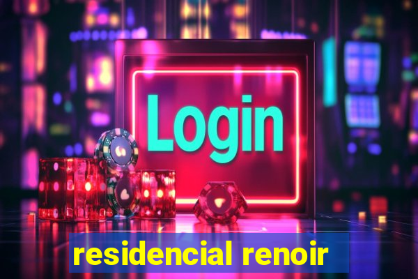 residencial renoir