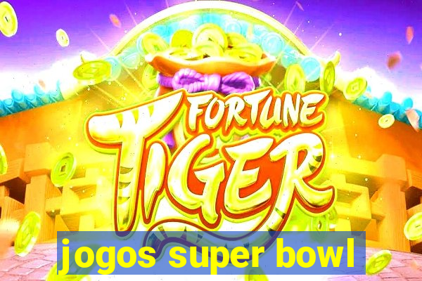 jogos super bowl