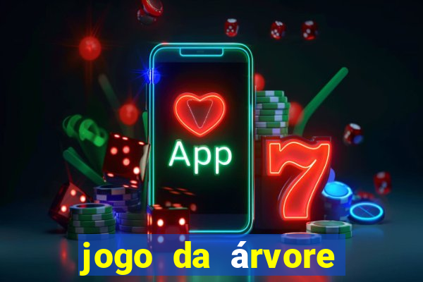 jogo da árvore que dá dinheiro