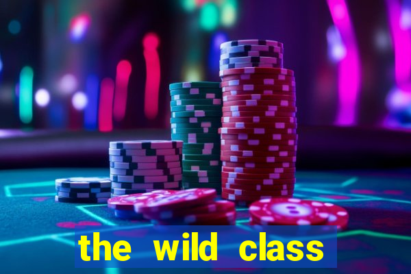 the wild class slot online