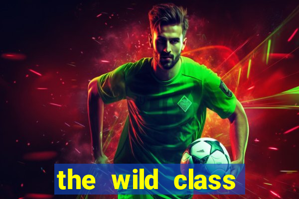 the wild class slot online