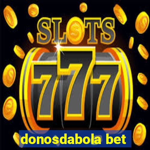 donosdabola bet