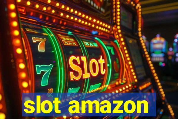 slot amazon