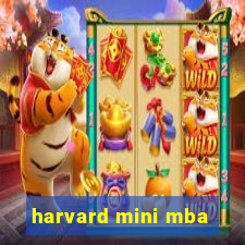 harvard mini mba